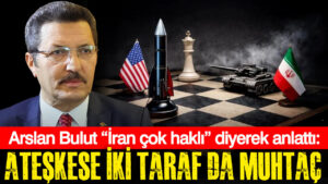 arslan-bulut-iran-cok-hakli-diyerek-anlatti-ateskese-iki-taraf-da-muhtac-1LZPqHRe